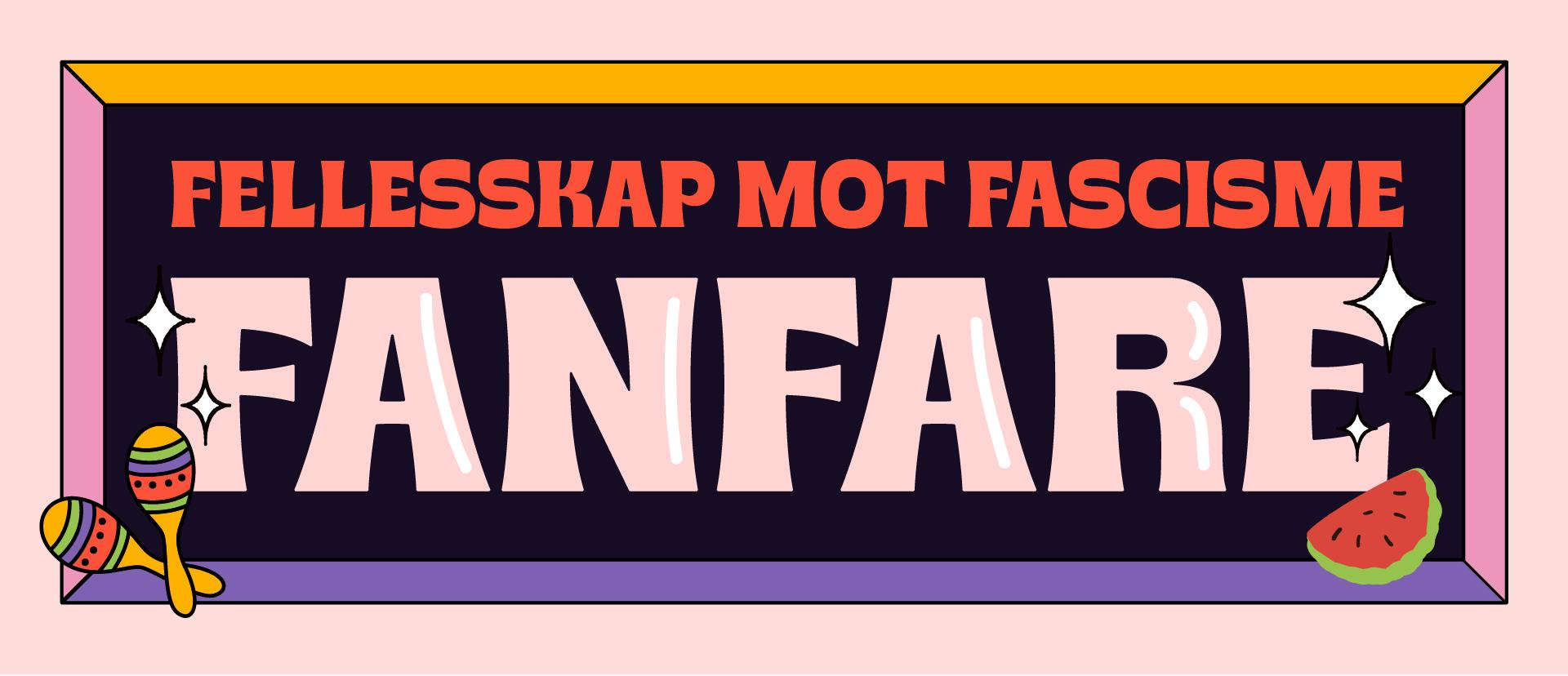 FANFARE - Fellesskap mot fascisme